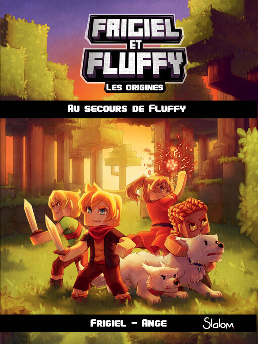 Title details for Frigiel et Fluffy, Les Origines (T2) by Ange - Available